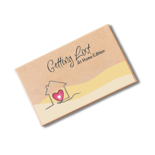 Getting Lost - At Home Edition