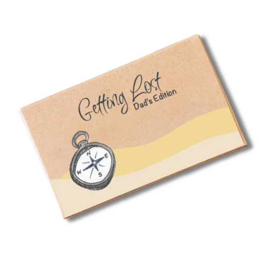 Getting Lost - Dad's Edition